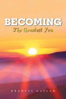 Becoming : The Greatest You-9781664163966