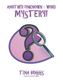 Another Unknown - Word Mystery!