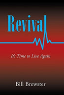 Revival : It's Time to Live Again-9781664235939