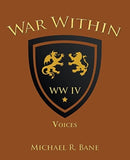 War Within : Ww Iv: Voices-9781664236523