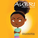 Aubri Forgets Her Manners-9781664268296