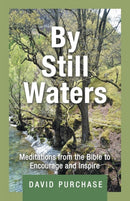 By Still Waters : Meditations from the Bible to Encourage and Inspire-9781664270268