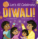 Let''s All Celebrate Diwali