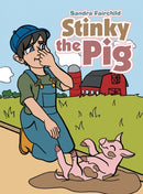 Stinky the Pig-9781665531764