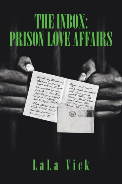 The Inbox : Prison Love Affairs-9781665534765