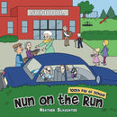 Nun on the Run : 100Th Day of School-9781665569347