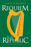 Requiem for the Republic : Critical Essays-9781665591850