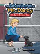 The Adventures of Mr. Darcy : Mr. Darcy Comes to Stay-9781665707145