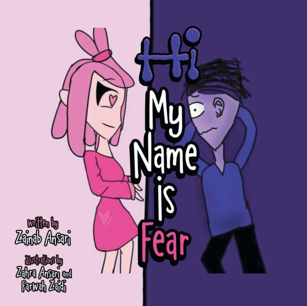 Hi My Name Is Fear : Conscious Kids-9781665709866