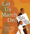 Let Us March On! : James Weldon Johnson and the Silent Protest Parade-9781665902786
