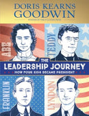 The Leadership Journey : How Four Kids Became President-9781665925723