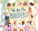 We Are the Builders!-9781665932431