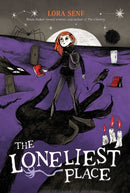 The Loneliest Place-9781665934619