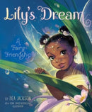 Lily''s Dream