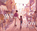 We Go Slow-9781665950602