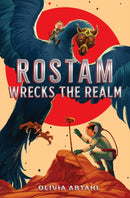 Rostam Wrecks the Realm-9781665951005