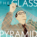 The Glass Pyramid : A Story of the Louvre Museum and Architect I. M. Pei-9781665953337