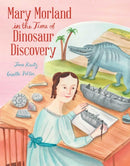 Mary Morland in the Time of Dinosaur Discovery-9781665955546