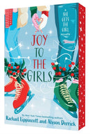 Joy to the Girls