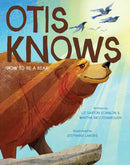 Otis Knows (How to Be a Bear)-9781665970815