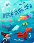 Into the Deep Blue Sea : An Ocean Pop-Up-9781665971676