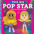 This BIG Pop Star : A Popular Music Primer-9781665974158