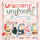 Unicorns in Uniforms-9781665975421