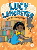 Lucy Lancaster and the Library Cats