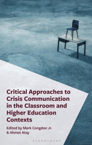 Critical Approaches to Crisis Communication in the Classroom and Higher Education Contexts-9781666905441