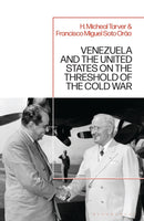 Venezuela and the United States on the Threshold of the Cold War