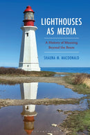 Lighthouses as Media