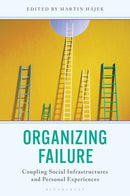 Organizing Failure : Coupling Social Infrastructures and Personal Experiences-9781666947724