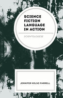 Science Fiction Language in Action