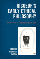 Ricoeur''s Early Ethical Philosophy