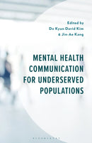 Mental Health Communication for Underserved Populations-9781666950991