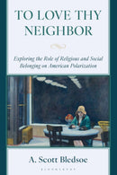 To Love Thy Neighbor