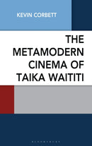 The Metamodern Cinema of Taika Waititi-9781666955750