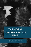 Moral Psychology of Fear