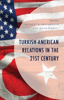 Turkish-American Relations in the 21st Century-9781666959659