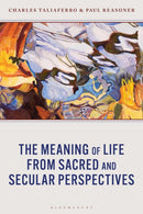 The Meaning of Life from Sacred and Secular Perspectives-9781666966084