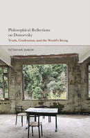 Philosophical Reflections on Dostoevsky