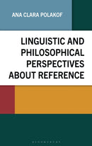 Linguistic and Philosophical Perspectives about Reference-9781666968330
