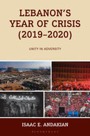 Lebanon''s Year of Crisis (2019-2020)