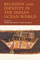 Religion and Identity in the Indian Ocean World-9781666970760