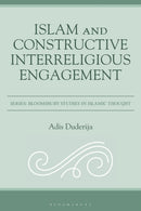 Islam and Constructive Interreligious Engagement-9781666972771
