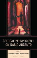 Critical Perspectives on Dario Argento-9781666973648