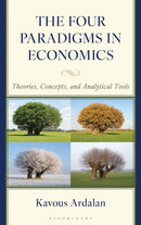 The Four Paradigms in Economics : Theories, Concepts, and Analytical Tools-9781666977844