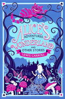 Alice's Adventures in Wonderland and Other Stories-9781667211589