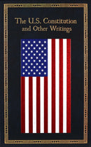The U.S. Constitution and Other Writings-9781667211602