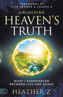 Unlocking Heaven''s Truth